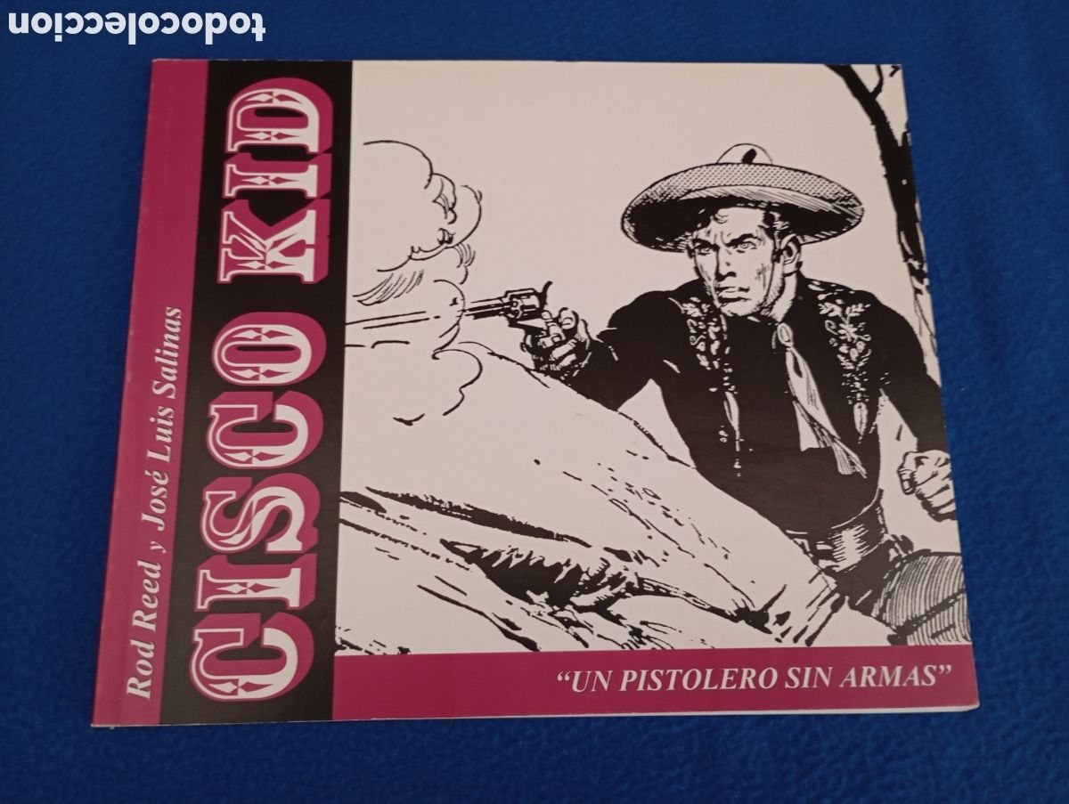 Comics: CISCO KID 10 - UN PISTOLERO SIN ARMAS - JOS&Eacute; LUIS SALINAS - EDITA MANUEL CALDAS