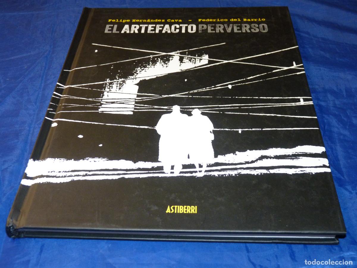C&oacute;mics: El artefacto perverso Astiberri OREFSLL