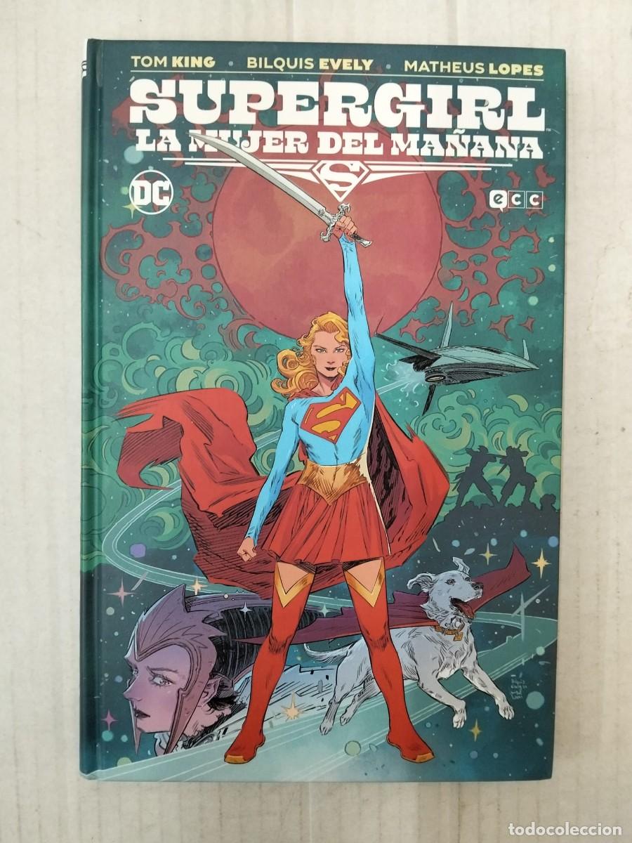 C&oacute;mics: SUPERGIRL, LA MUJER DEL MA&Ntilde;ANA, de Tom King y Bilquis Evely. ECC