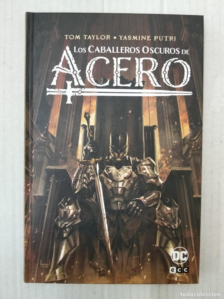C&oacute;mics: LOS CABALLEROS OSCUROS DE ACERO, de Tom Taylor y Yasmine Putri. ECC