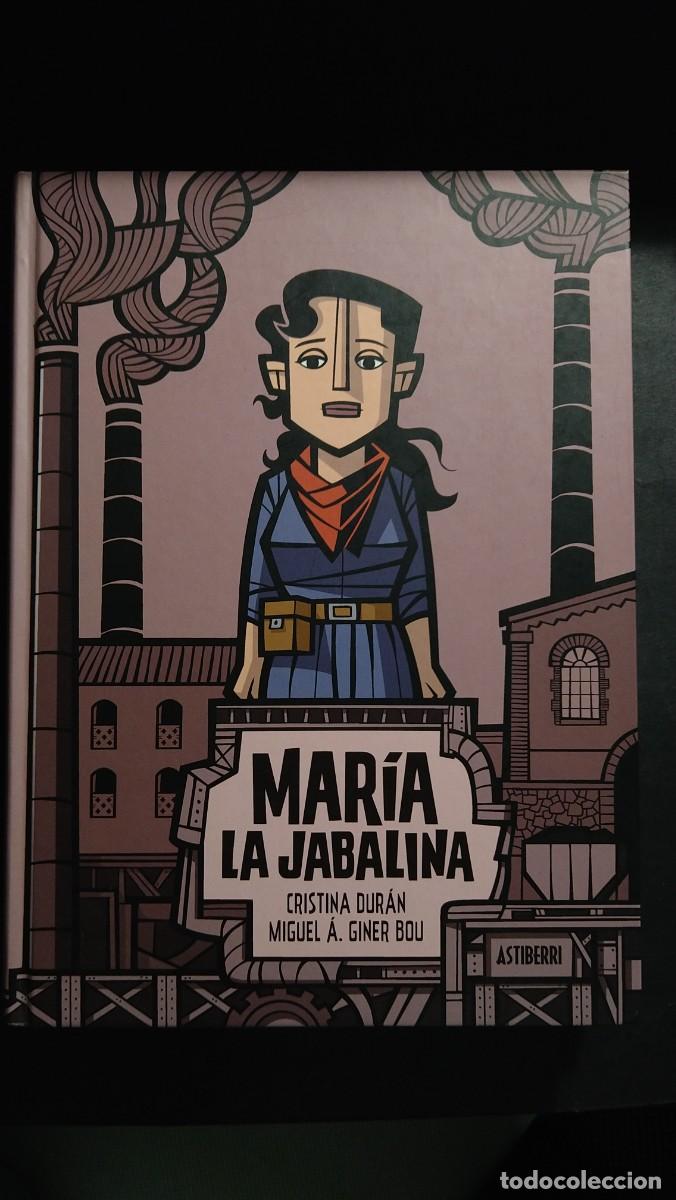 C&oacute;mics: MARIA LA JABALINA - CRISTINA DUR&Aacute;N Y MIGUEL A.GINER BOU