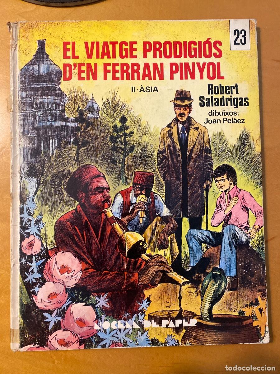 C&oacute;mics: EL VIATGE PRODIGIOS D;EN FERRAN PINYOL . II ASIA , L' OCELL DE PAPER , TAPA DURA