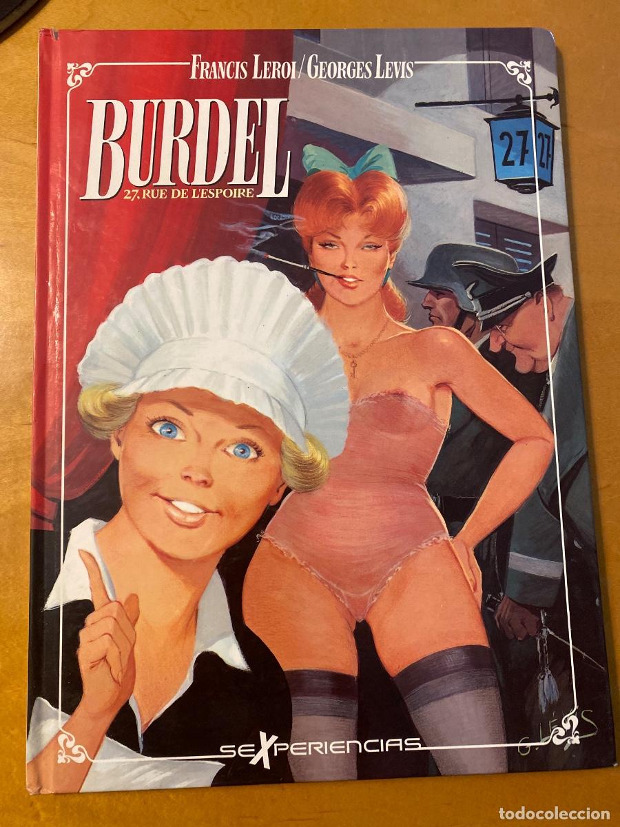 C&oacute;mics: BURDEL 27, RUE DE L'ESPOIRE. FRANCIS LEROI - GEORGES LEVIS.