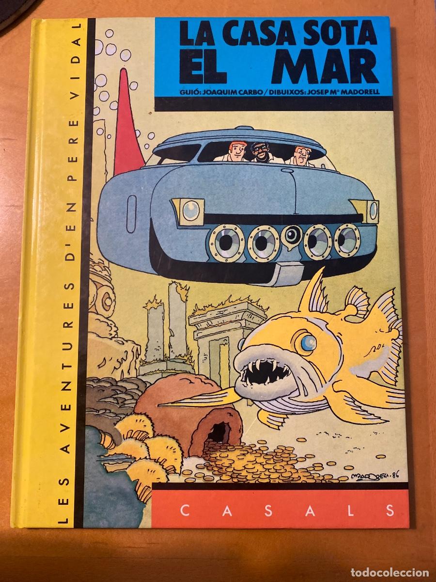 C&oacute;mics: LES AVENTURES D&acute;EN PERE VIDAL 3 LA CASA SOTA EL MAR JOAQUIM CARBO JOSEP M MADORELL