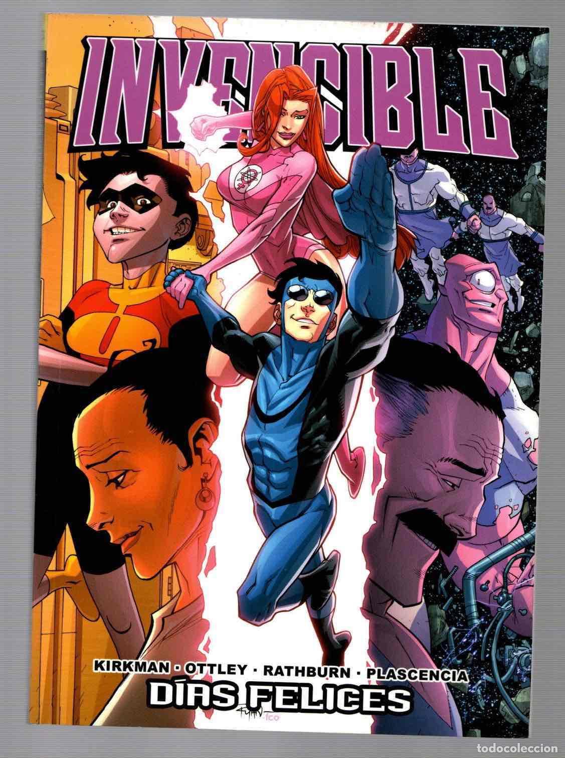 C&oacute;mics: INVENCIBLE 13 DIAS FELICES. KIRKMAN OTTLEY RATHBURN PLASCENCIA. ALETA EDICIONES, 2011