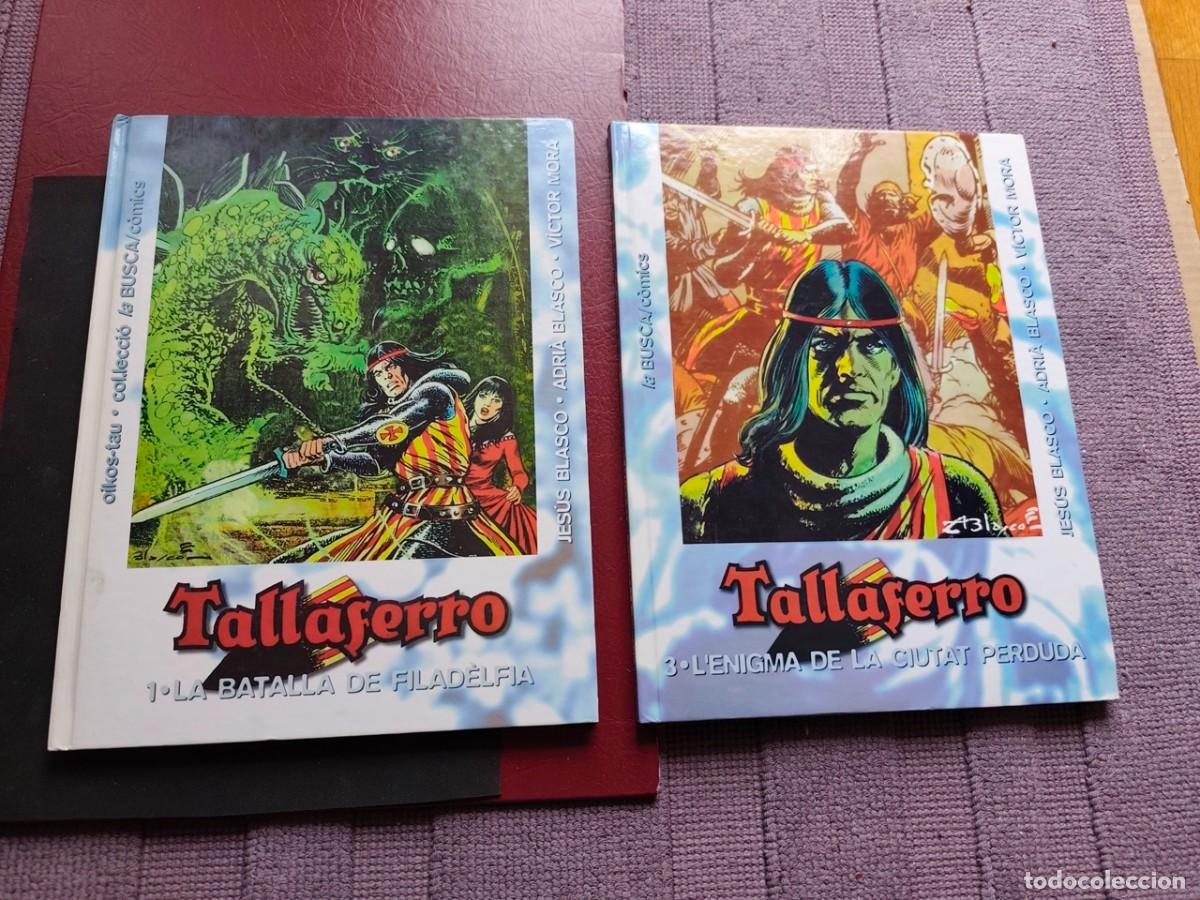 C&oacute;mics: TALLAFERRO 1 i 3 (de 3). En catal&agrave;. V&Iacute;CTOR MORA, JES&Uacute;S BLASCO