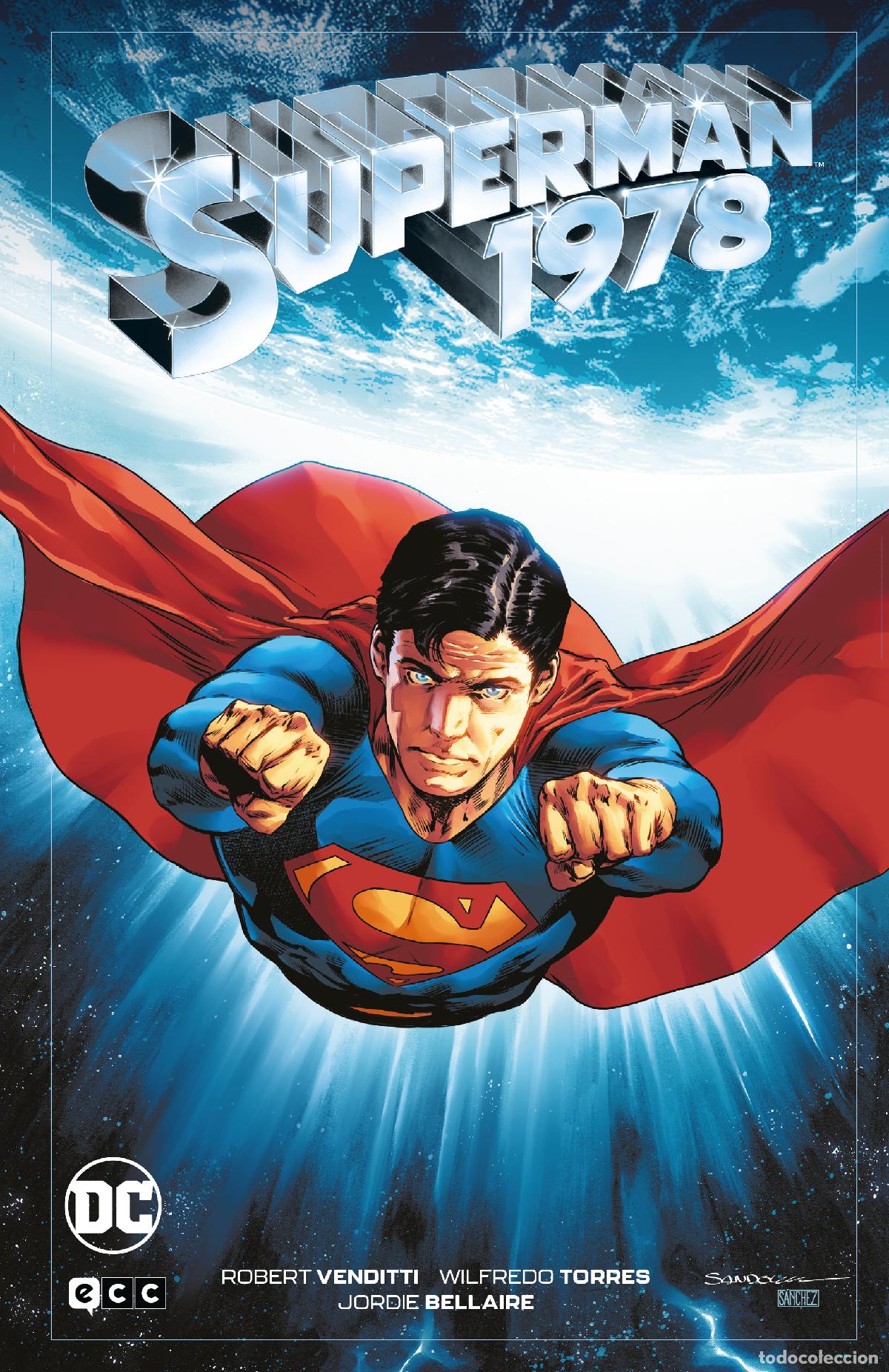 C&oacute;mics: Superman 1978 (Segunda edici&oacute;n) - Robert Venditti, Wilfredo Torres