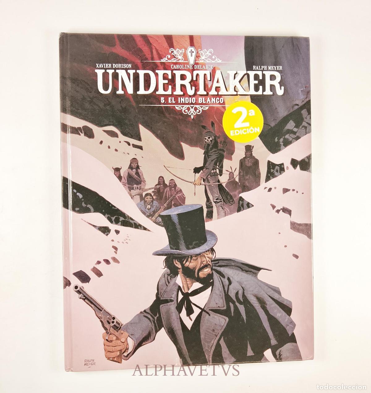 C&oacute;mics: UNDERTAKER 05. EL INDIO BLANCO - DORISON, MEYER