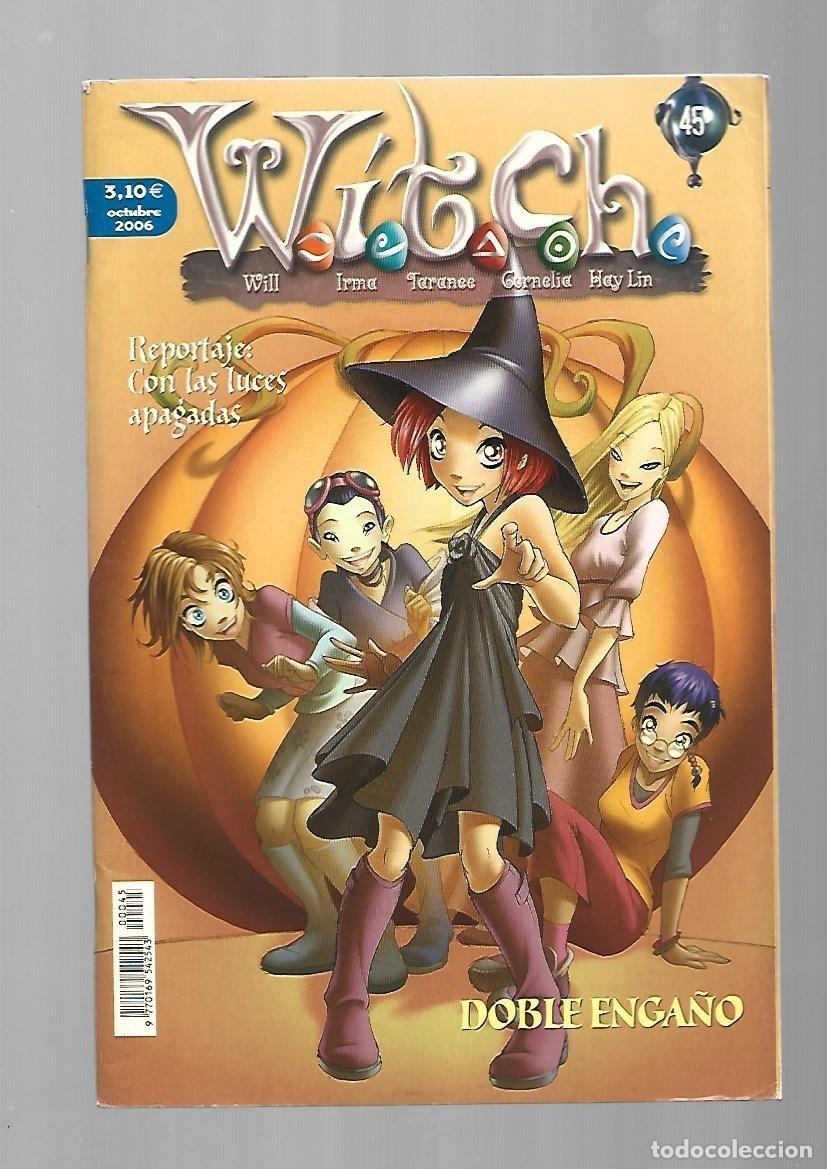 C&oacute;mics: W.I.T.C.H., 45, 2006, Sfera Ediciones, buen estado