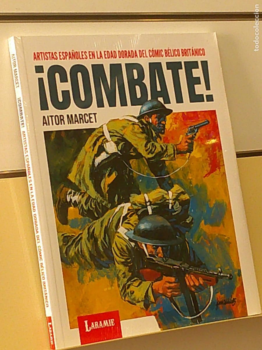 C&oacute;mics: &iexcl;COMBATE! AITOR MARCET ARTISTAS ESPA&Ntilde;OLES EN LA EDAD DORADA DEL COMIC BELICO BRITANICO - LARAMIE