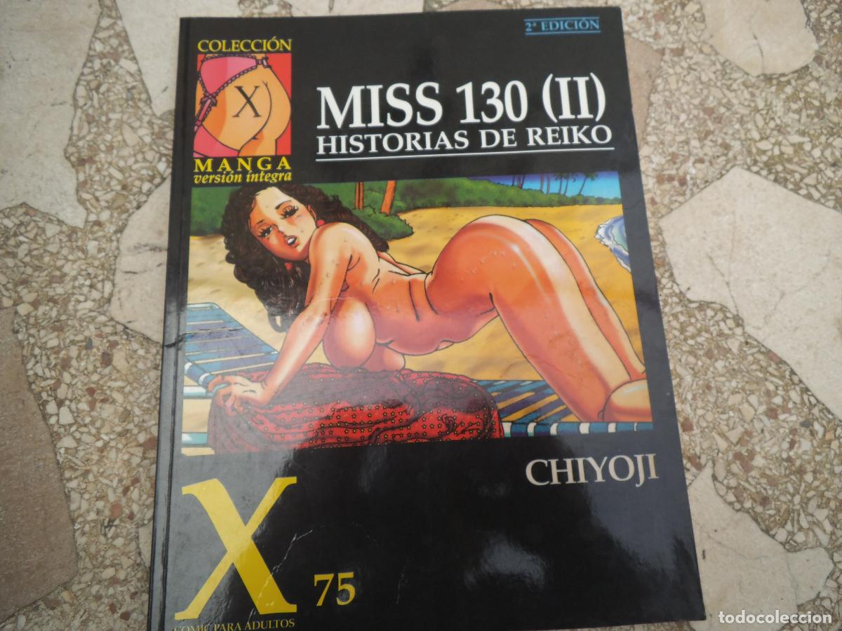 C&oacute;mics: coleccion x manga, version integra, n&ordm; 75, miss 130 (II)historias de reiko, chiyoji,