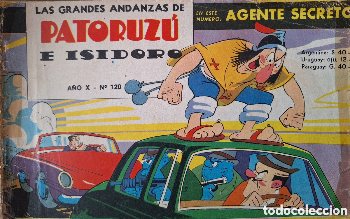 C&oacute;mics: ANDANZAS DE PATORUZU 120 AGENTE SECRETO 1966 solo western union