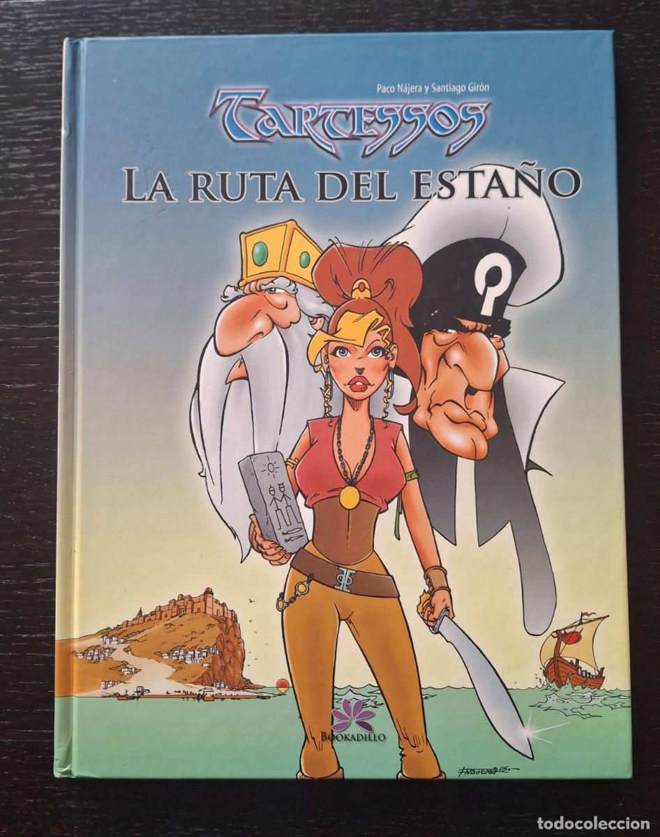 C&oacute;mics: LA RUTA DEL ESTA&Ntilde;O - TARTESSOS PACO NAJERA Y SANTIAGO GIRON - BOOKADILLO COMIC A&Ntilde;O 2005