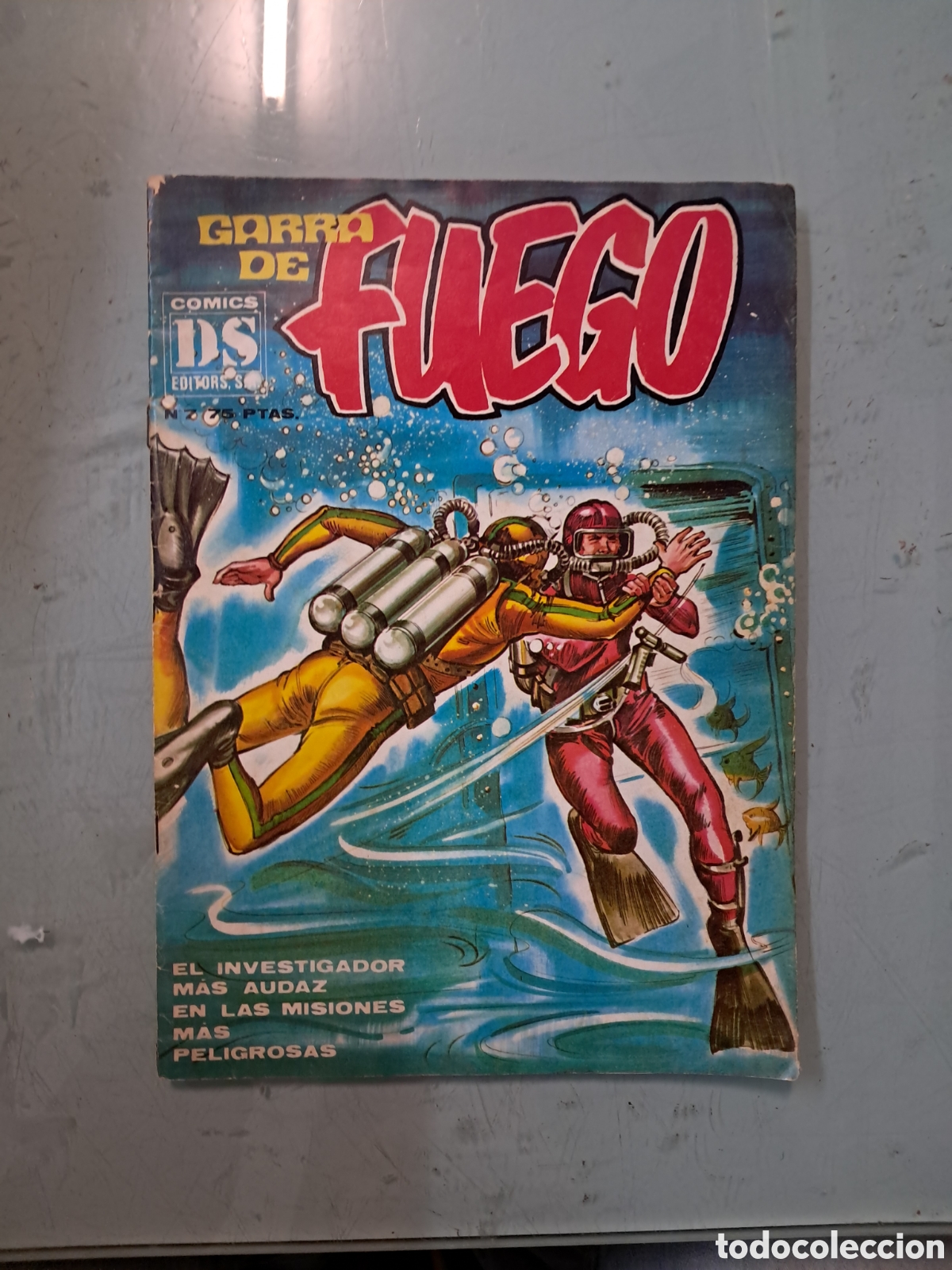 C&oacute;mics: Garra fe fuego , DS, n&uacute;mero 7, pesetas 75
