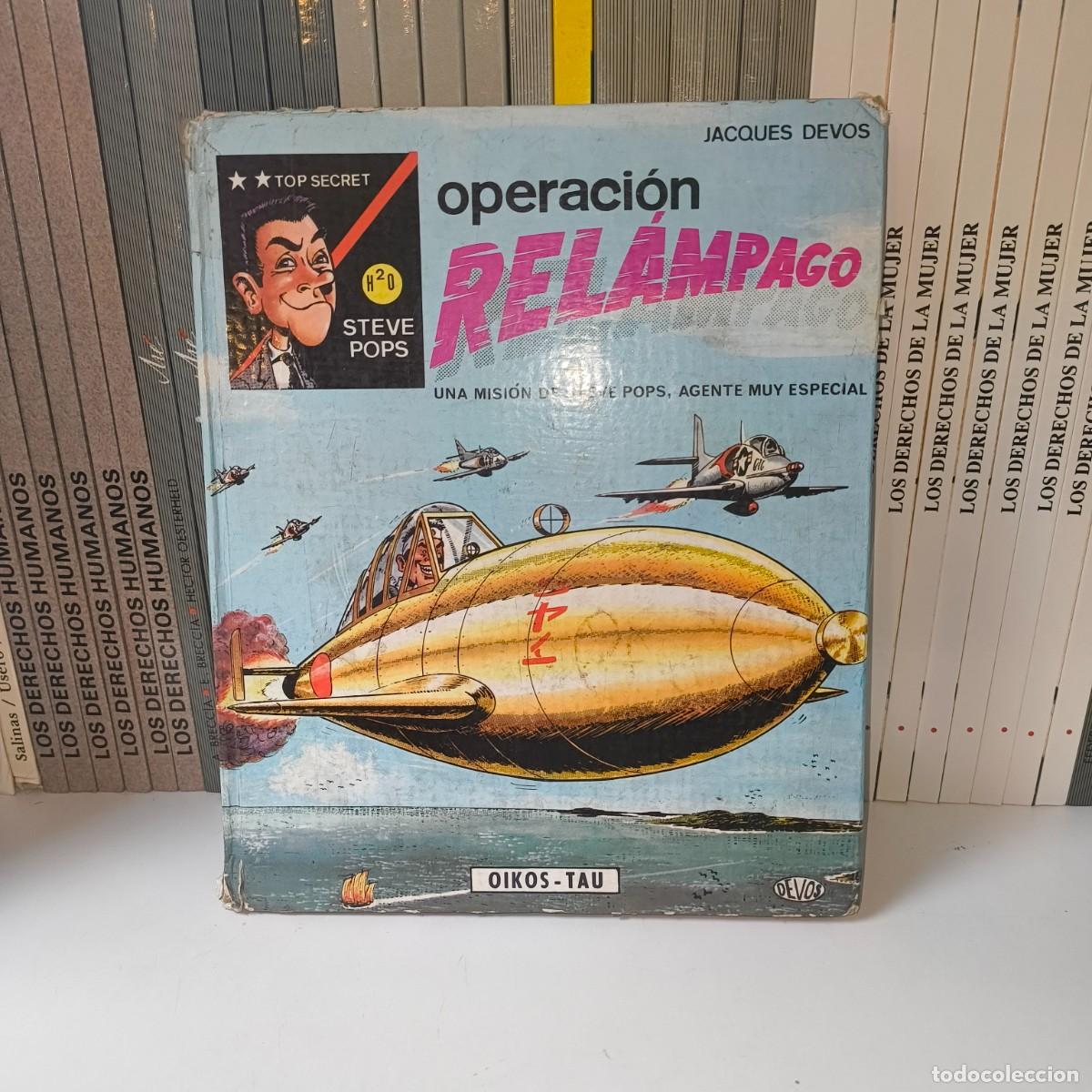 C&oacute;mics: Operaci&oacute;n Rel&aacute;mpago &ndash; Steve Pops Primera Edici&oacute;n 1968
