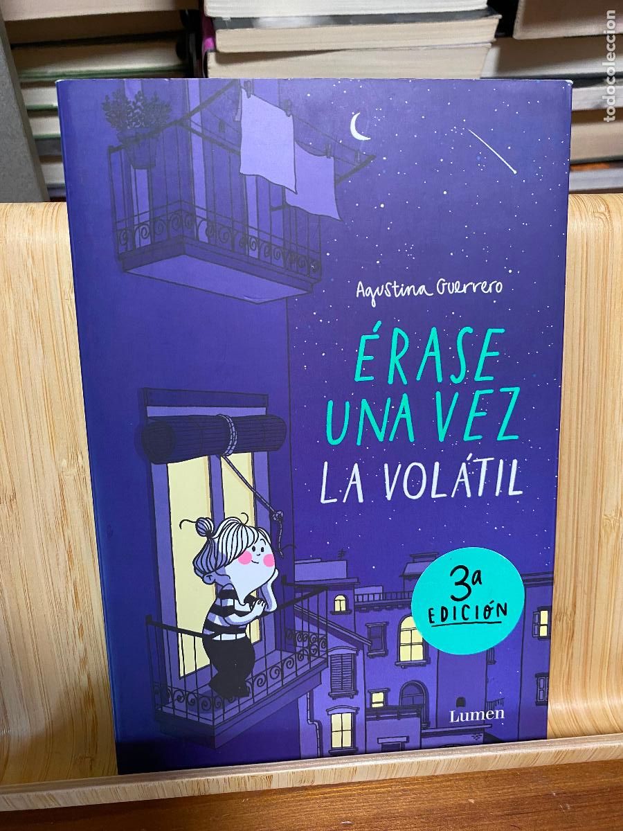 C&oacute;mics: &Eacute;RASE UNA VEZ LA VOL&Aacute;TIL. AGUSTINA GUERRERO. EDITORIAL LUMEN