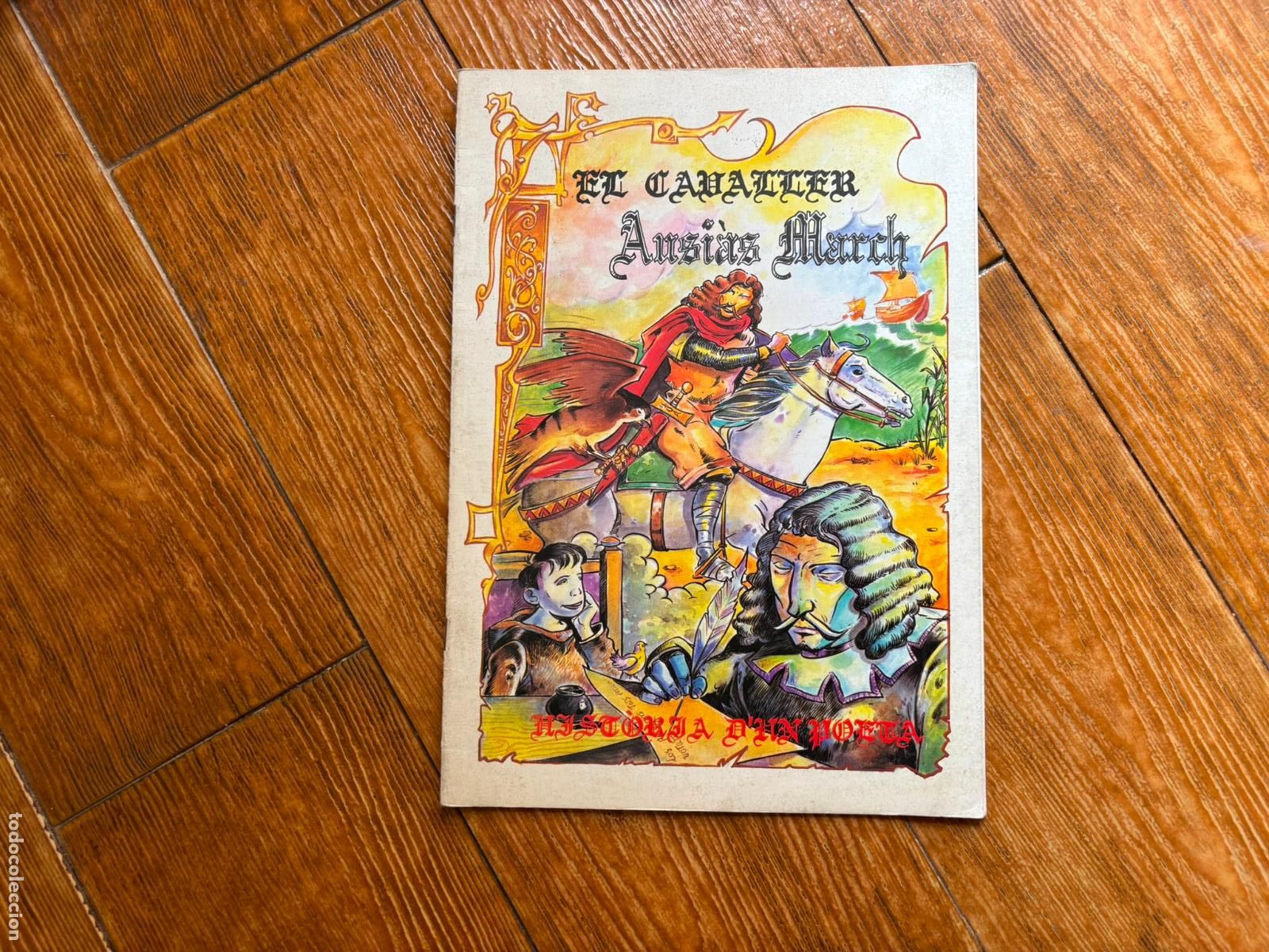 C&oacute;mics: EL CAVALLER AUSIAS MARCH MONOGRAFICO DIPUTACION DE VALENCIA EN VALENCIANO