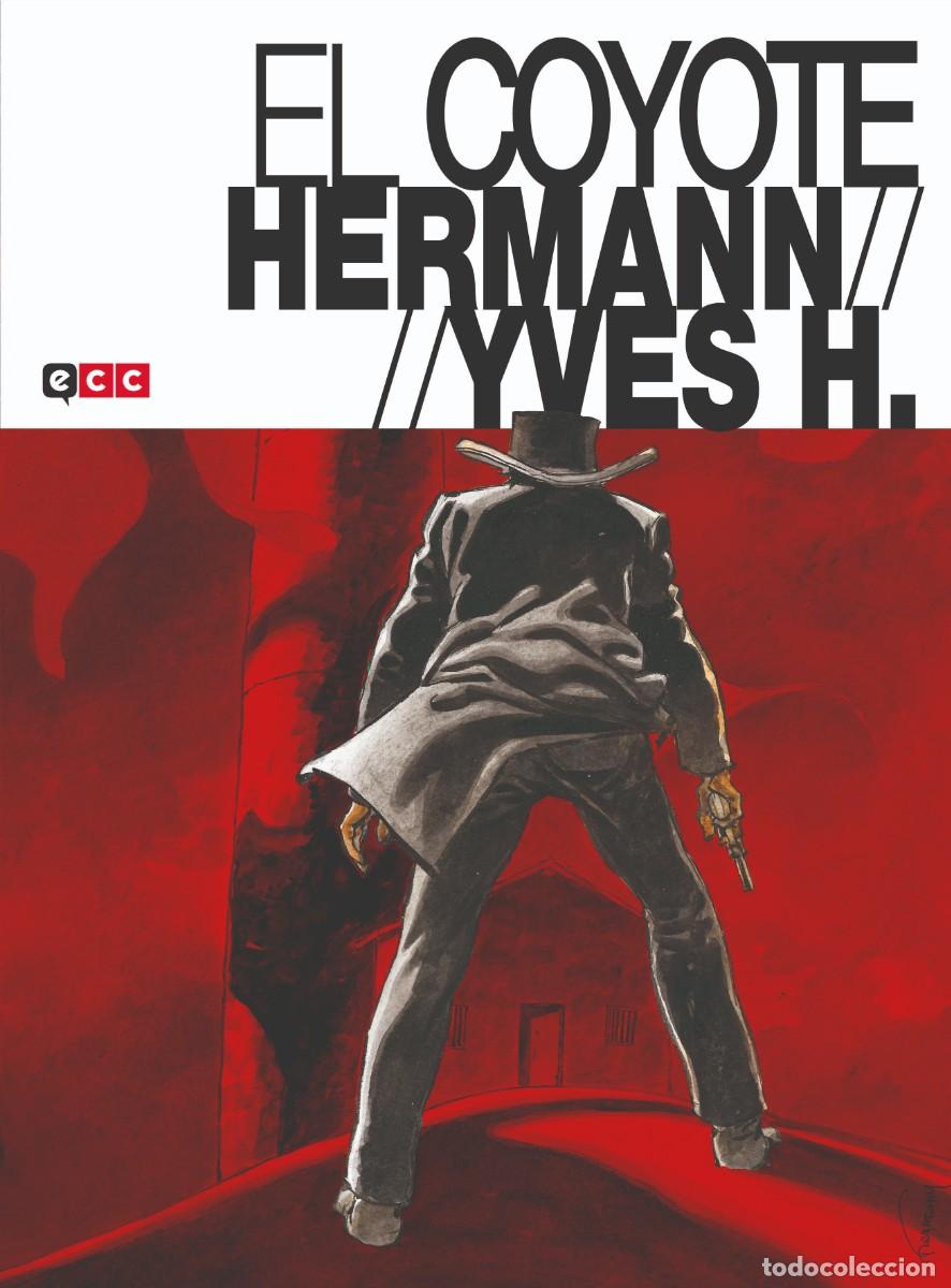 C&oacute;mics: El Coyote / Yves H., Hermann / El Coyote, Hermann (Redenci&oacute;n, Old Pa Anderson)