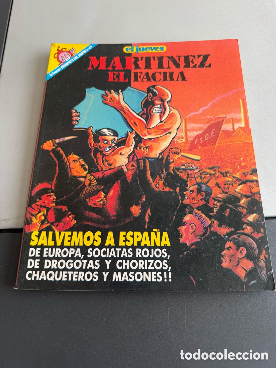 C&oacute;mics: MART&Iacute;NEZ EL FACHA. Salvemos a Espa&ntilde;a.