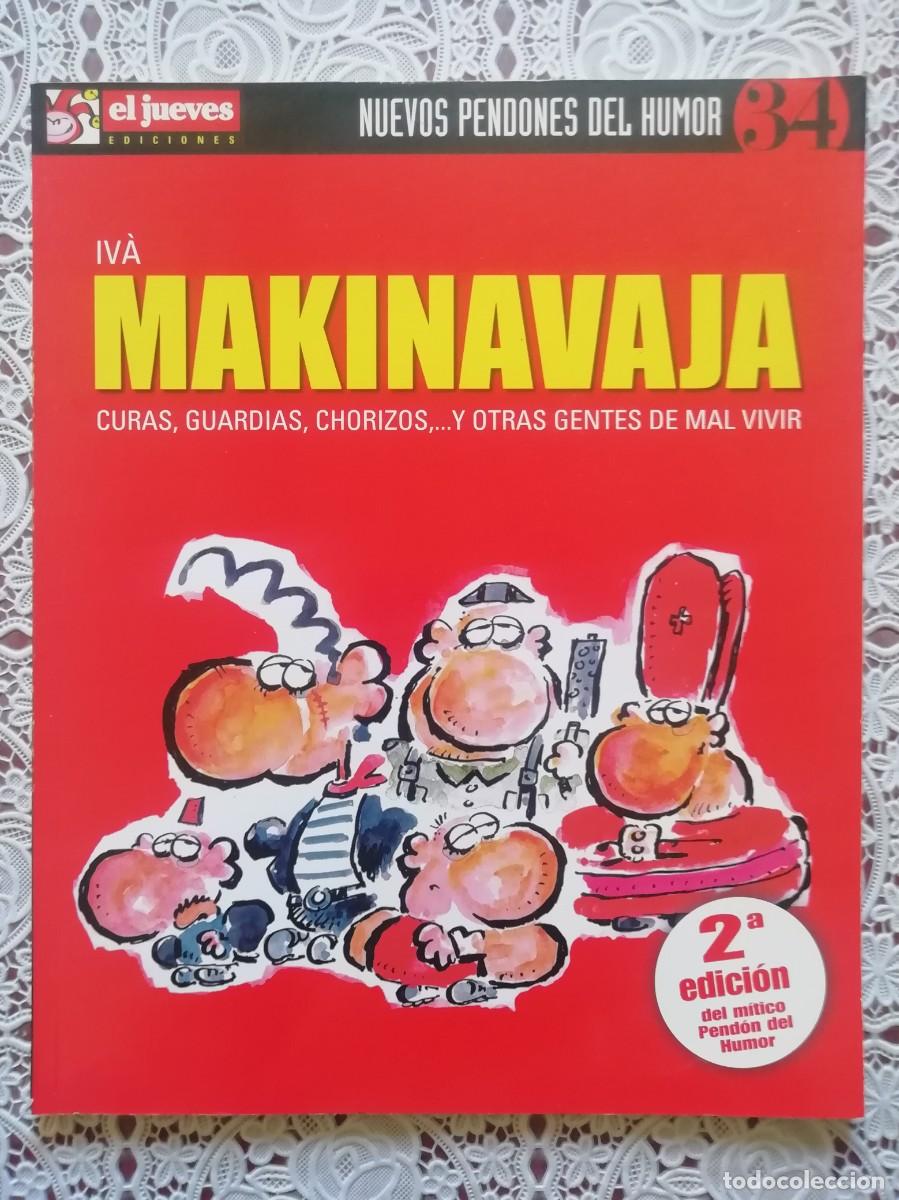 C&oacute;mics: MAKINAVAJA -CURAS,GUARDIAS CHORIZOS...Y OTRAS GENTES DE MAL VIVIR (Pedido m&iacute;nimo de 5 euros)