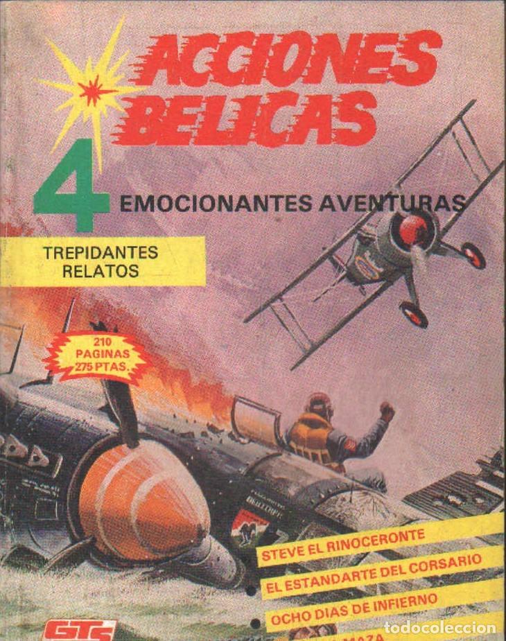 C&oacute;mics: ACCIONES BELICAS 4 EMOCIONANTES AVENTURAS TREPIDANTES RELATOS: STEVE EL RINOCERONTE&hellip; A-COMIC-9243 ,5