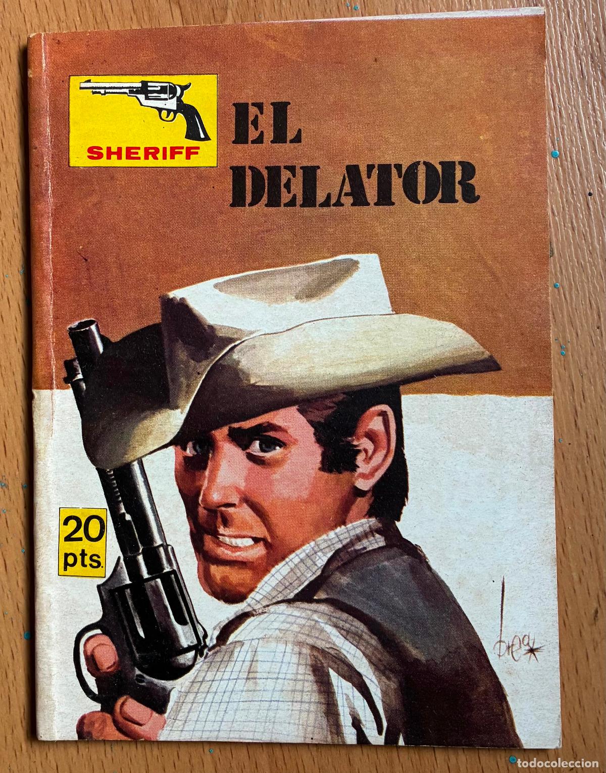 C&oacute;mics: EL DELATOR, Sherriff