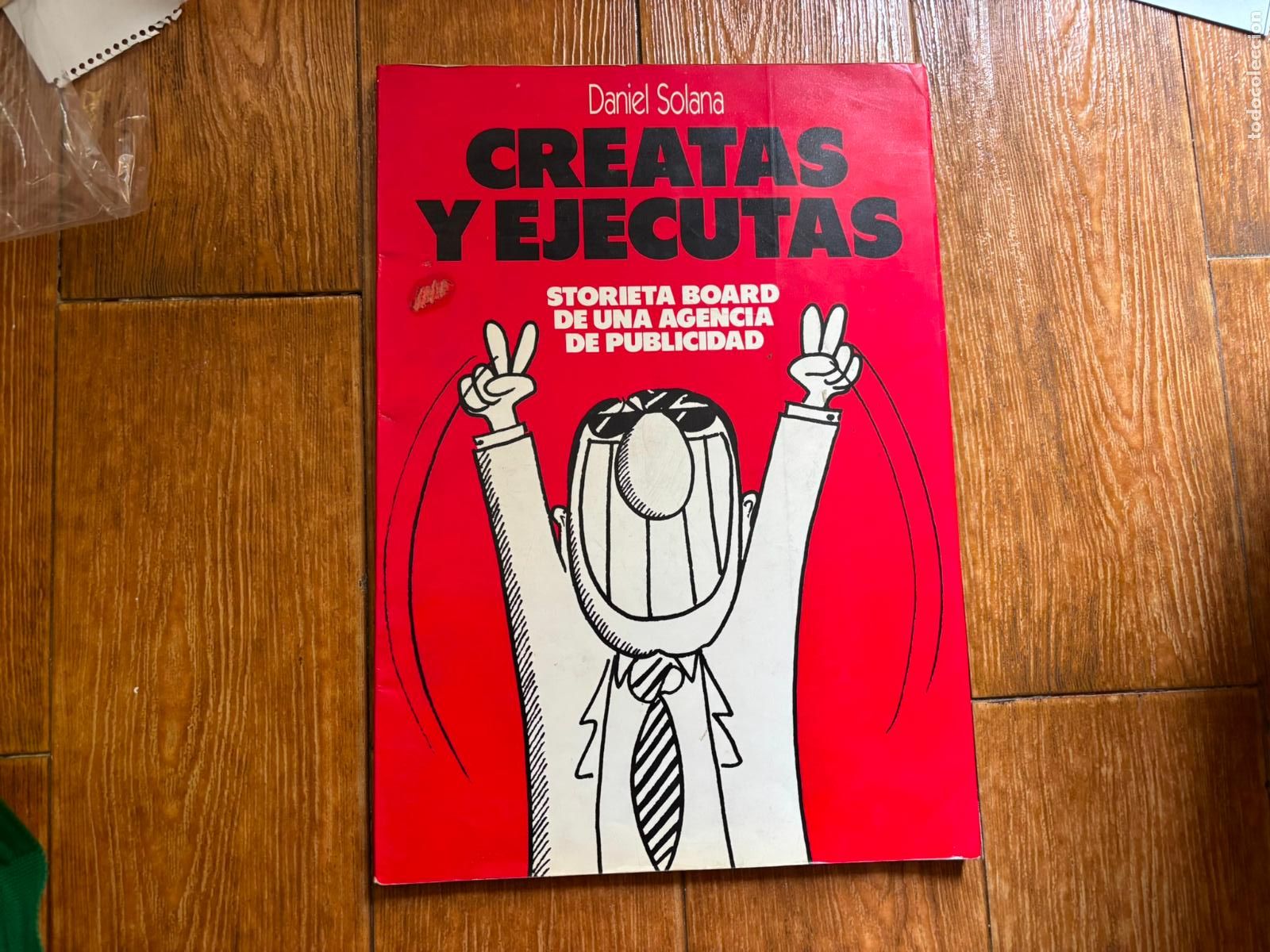 C&oacute;mics: CREATAS Y EJECUTAS , STORIETA BOARD DE UNA AGENCIA DE PUBLICIDAD - DANIEL SOLANA. FORMATO GIGANTE