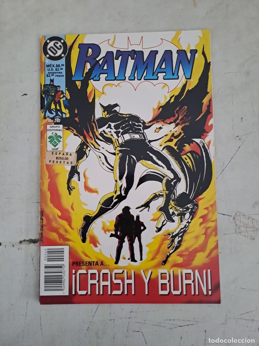 C&oacute;mics: Batman 240, Crash y Burn, VID en muy buen estado con el poster Bolsa DA
