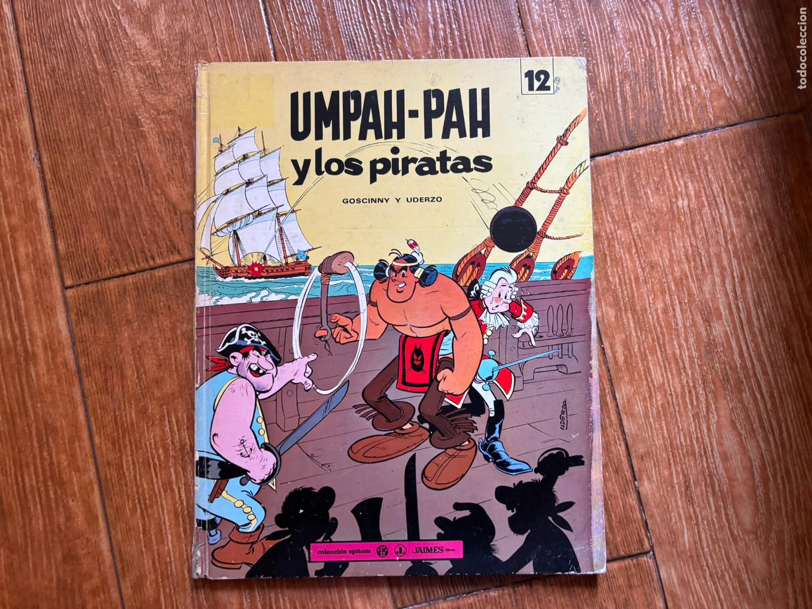 C&oacute;mics: UMPAH - PAH. EL PIEL ROJA. COLECCION EPITOM. N&ordm; 12 JAIMES LIBROS 1971 ALBUM TAPA DURA