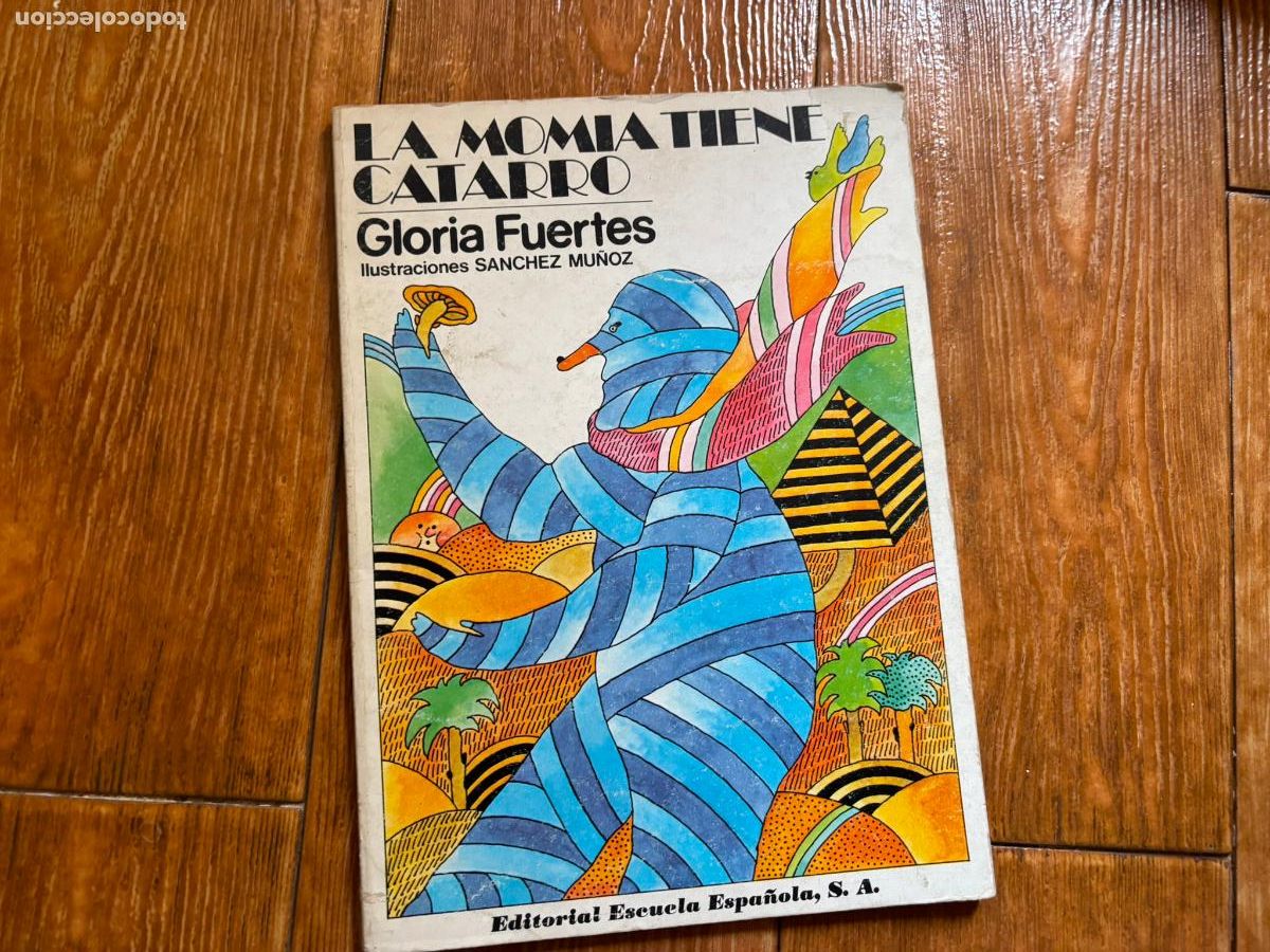 C&oacute;mics: LA MOMIA TIENE CATARRO - GLORIA FUERTES- SANCHEZ MU&Ntilde;OZ - EDT. ESPA&Ntilde;OLA 1984