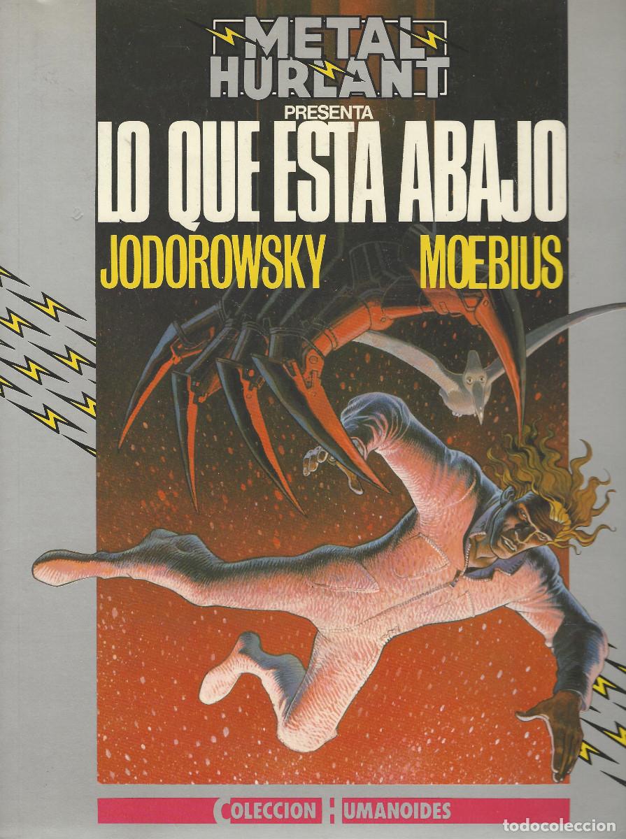 C&oacute;mics: HUMANOIDES 19: LO QUE ESTA ABAJO - JODOROWSKY / MOEBIUS - MUY BUEN ESTADO