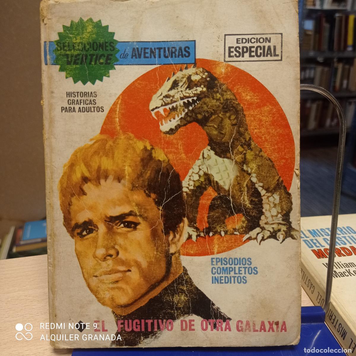 C&oacute;mics: SELECCIONES VERTICE DE AVENTURAS N&ordm; 77 - EL FUGITIVO DE OTRA GALAXIA - Vv.aa.