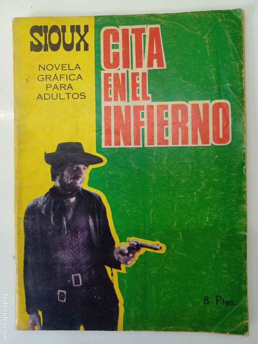 C&oacute;mics: SIOUX 78 CITA EN EL INFIERNO (TORAY)