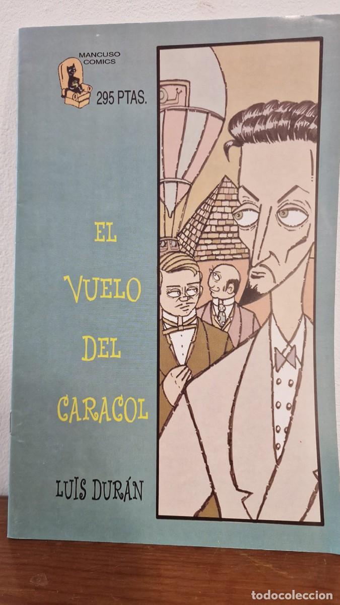C&oacute;mics: El vuelo del caracol de Luis Duran