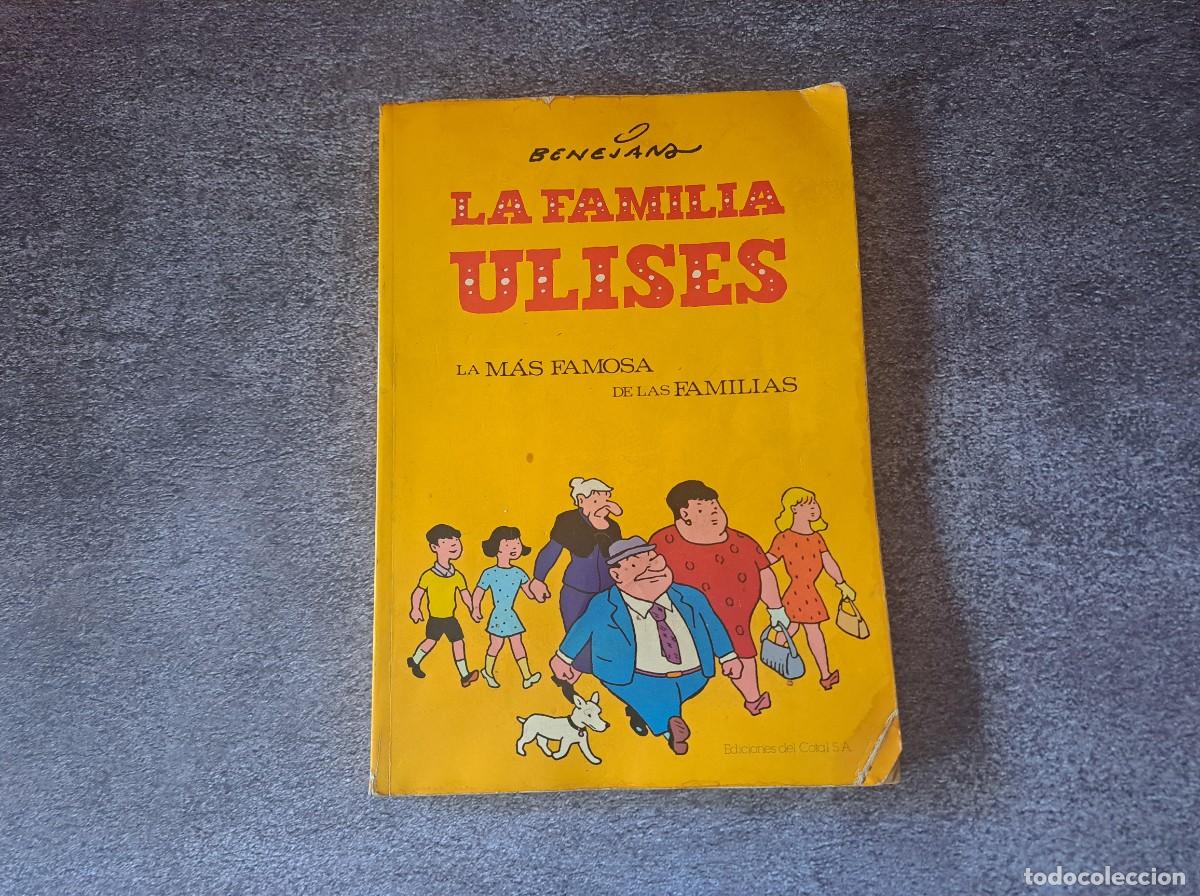C&oacute;mics: Libro LA FAMILIA ULISES, la mas famosa de las familias, BENEJAM, Ediciones del Cotal, S.A.