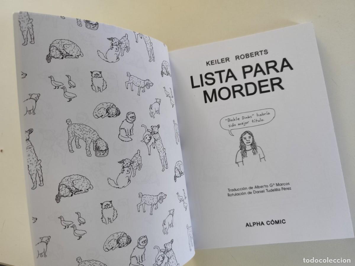 C&oacute;mics: LISTA PARA MORDER (Keiler Roberts) NUEVA EDICI&Oacute;N ~ Alpha Decay(2025) - Foto 5