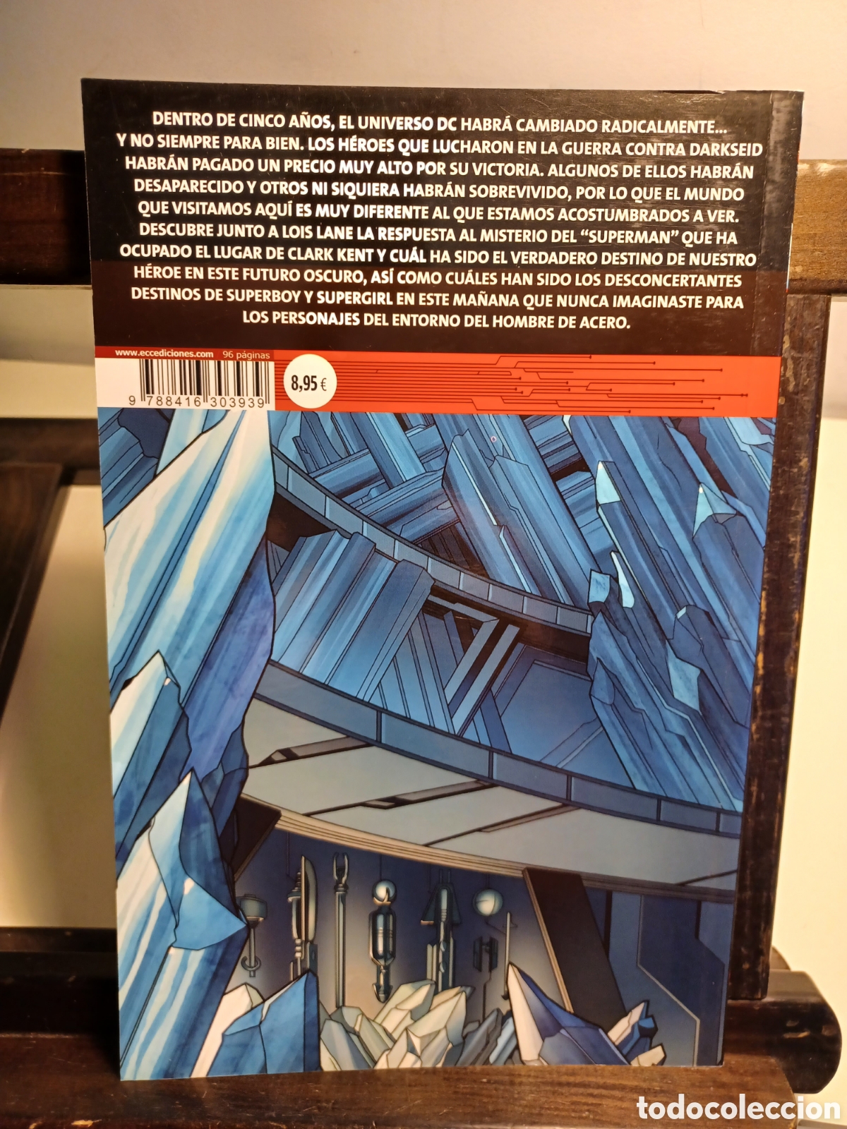 C&oacute;mics: Superman. El fin del ma&ntilde;ana/ DC ECC/ Descatalogado/ NUEVO A ESTRENAR - Foto 2
