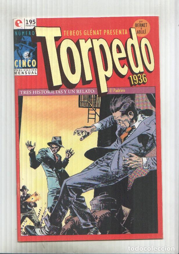 C&oacute;mics: Torpedo comic book numero 05: El tipo que no se cxhupaba los dedos - Jordi Bernet y Abuli