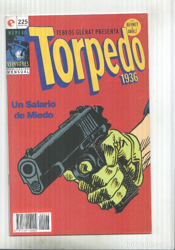 Fumetti: Torpedo comic book numero 23: Un salario de miedo /2 - Jordi Bernet y Abuli
