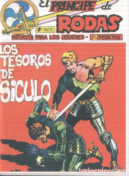 Fumetti: Fascsimil: El Principe de Rodas numero 47: Los tesoros de Siculo - Manuel Lopez Blanco y Esteban Mar
