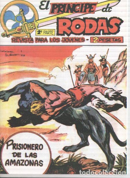 Fumetti: Fascsimil: El Principe de Rodas numero 52: Prisionero de las amazonas - Manuel Lopez Blanco y Esteba