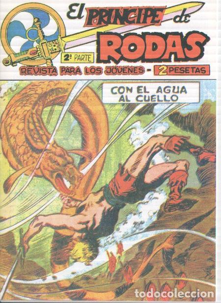 Comics: Fascsimil: El Principe de Rodas numero 41: Con el agua al cuello - Manuel Lopez Blanco y Esteban Mar