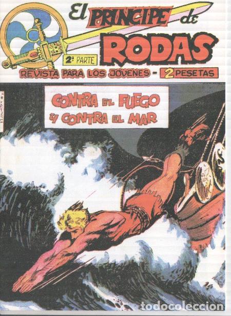 Fumetti: Fascsimil: El Principe de Rodas numero 51: Contra el fuego y contra el mar - Manuel Lopez Blanco y E