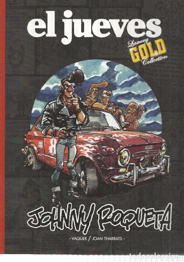 Comics: El jueves: Luxury Gold Collection num 37 - Johnny Roqueta