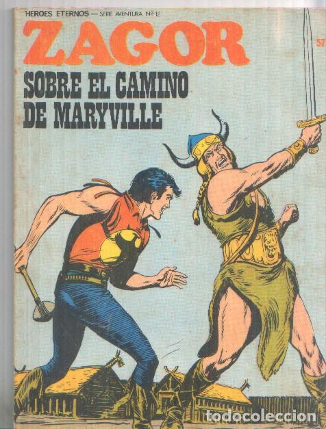 Comics: Burulan: Zagor numero 57: Sobre el caminoi de Maryville - G.Nolitta