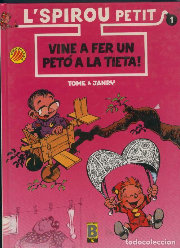 Comics: L,Spirou petit volumen 1: Vine a fer un peto a la tieta - Tome y Janry