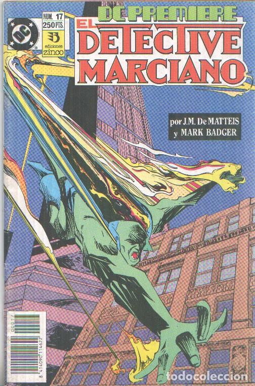 C&oacute;mics: Zinco: DC Premiere numero 17: El detective marciano (numerado 1 en trasera) - Varios