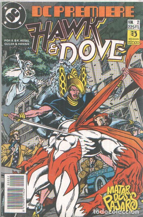 C&oacute;mics: Zinco: DC Premiere numero 02: Hawk & Dove: Halcon y Paloma (numerado 1 en trasera) - Varios