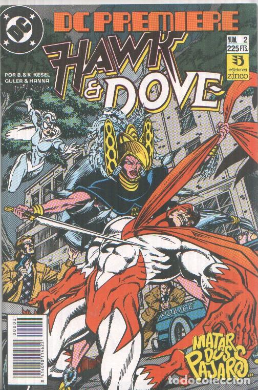 C&oacute;mics: Zinco: DC Premiere numero 02: Hawk & Dove: Halcon y Paloma (numerado 2 en trasera) - Varios