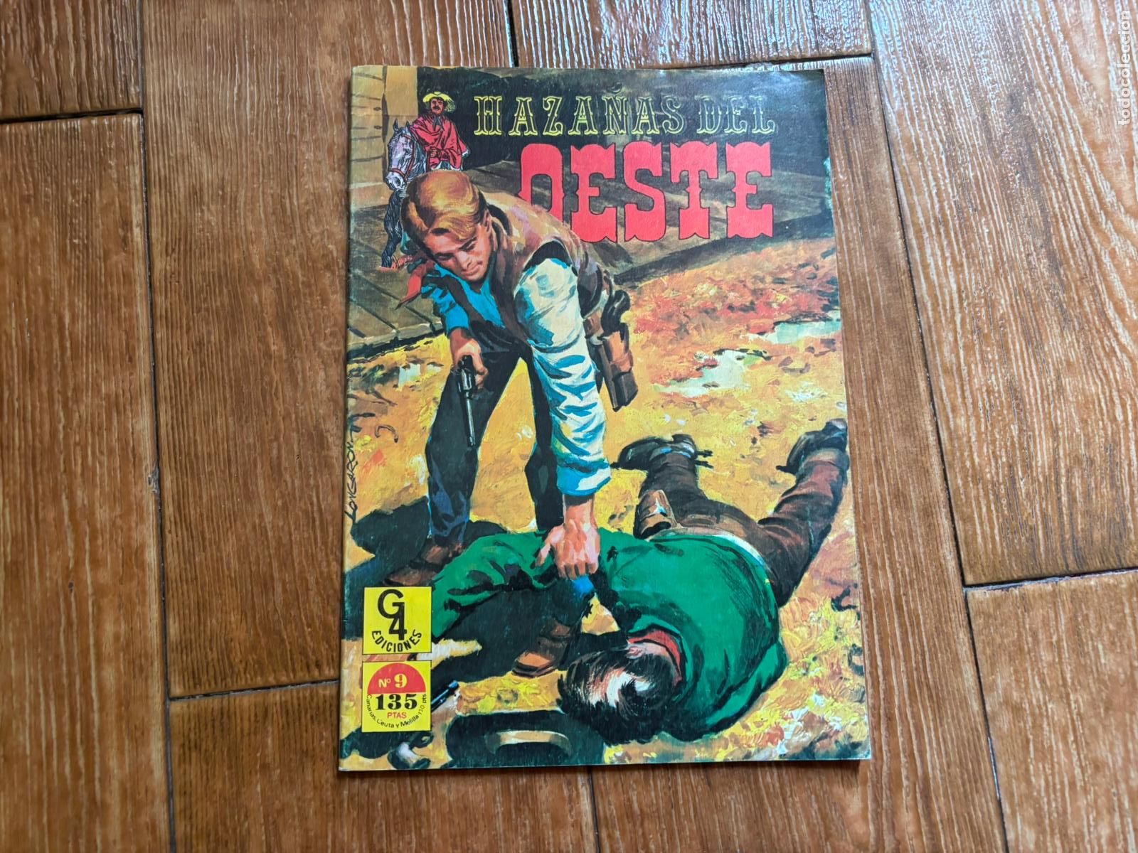 C&oacute;mics: HAZA&Ntilde;AS DEL OESTE N&ordm; 9 G4 EDICIONES